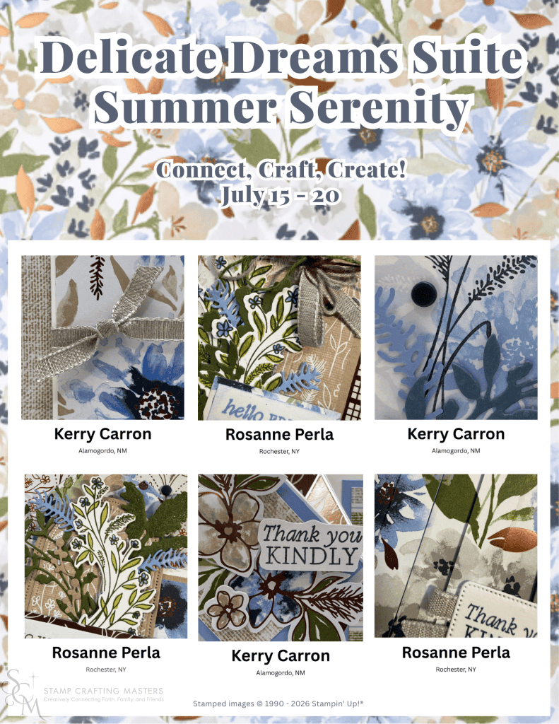 Sneak Peak of Delicate Dreams Suite Summer Serenity Projects